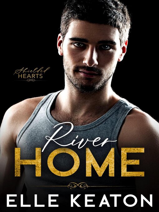 Title details for River Home by Elle Keaton - Available